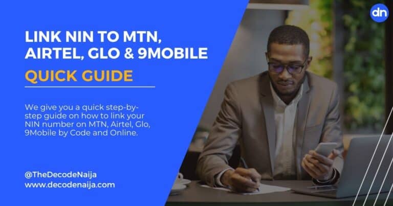 How to link NIN to MTN, Airtel, Glo, and 9Mobile by USSD Code and Online