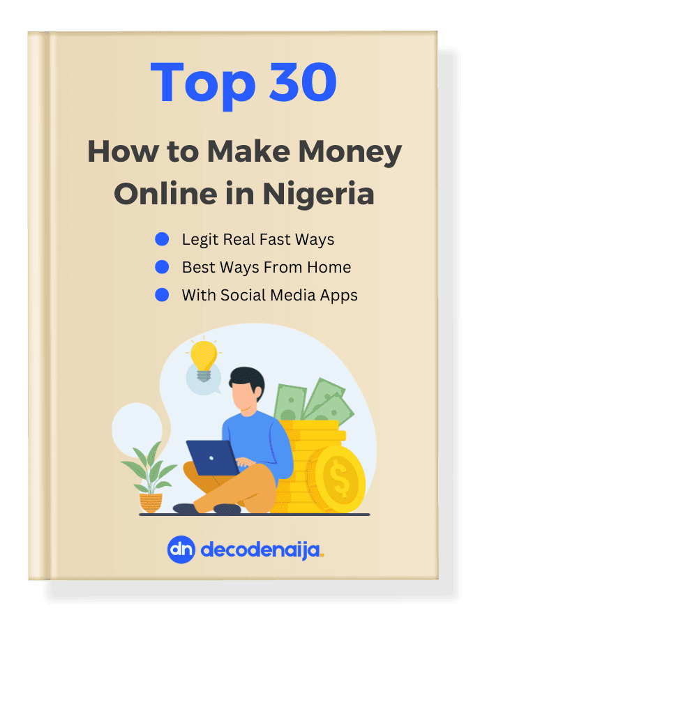 How to Make Money Online in Nigeria - DecodeNaija Book